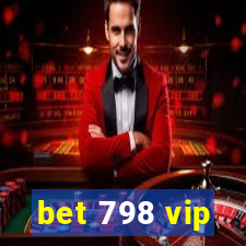 bet 798 vip